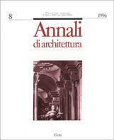 Annali di architettura. Ediz. illustrata. Vol. 8 - copertina