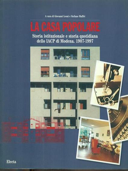 I novant'anni dello IACP di Modena. Ediz. illustrata - Stefano Maffei - copertina