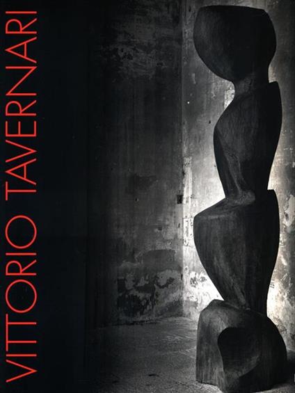 Vittorio Tavernari. Catalogo della mostra (Varese, Castello di Masnago, 1 novembre 1997-1 febbraio 1998) - copertina