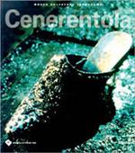 Cenerentola. Museo Salvatore Ferragamo. 2/a Biennale della moda (Firenze, 1998)