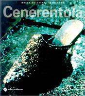 Cenerentola. Museo Salvatore Ferragamo. 2/a Biennale della moda (Firenze, 1998) - copertina