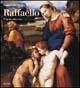 Raffaello. L'opera pittorica. Ediz. illustrata