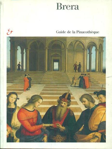 Brera. Guida alla Pinacoteca. Ediz. francese - 3