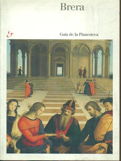 Brera. Guida alla Pinacoteca. Ediz. spagnola - copertina
