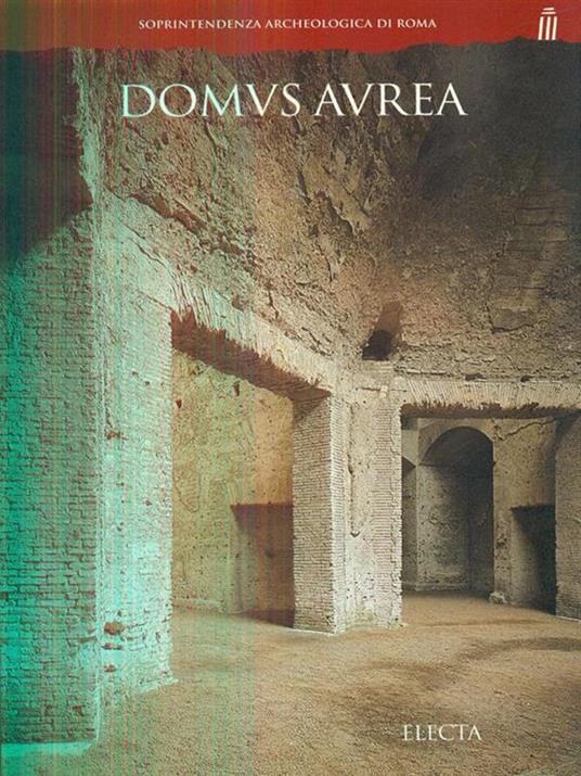 Domus aurea - Elisabetta Segala,Ida Sciortino - copertina