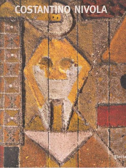 Costantino Nivola. Sculture, dipinti, disegni. Catalogo della mostra (Milano, 28 ottobre 1999-30 gennaio 2000) - copertina
