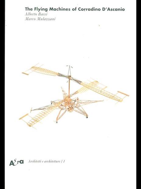 Le macchine volanti di Corradino D'Ascanio. Ediz. inglese - Alberto Bassi,Marco Mulazzani - copertina