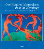 Cento capolavori dell'Ermitage. Impressionisti e avanguardie alle scuderie del Quirinale. Catalogo della mostra (Roma, 1999-2000). Ediz. inglese - copertina
