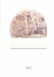 Damarato. Studi di antichità classica offerti a Paola Pelagatti - copertina