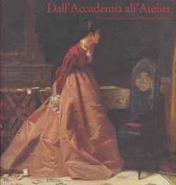 Dall'accademia all'atelier. Pittori tra Brera e il Canton Ticino nell'Ottocento - copertina