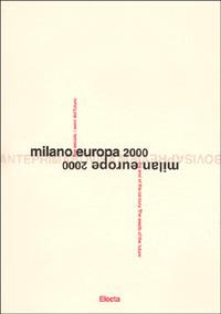 Milano Europa 2000. Anteprima Bovisa. Catalogo della mostra. Ediz. illustrata - copertina