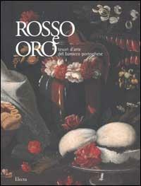 Rosso e oro. Tesori del barocco portoghese. Ediz. illustrata - copertina
