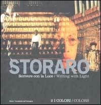 Scrivere con la luce-Writing with Light. Ediz. illustrata. Vol. 2: I colori-Colors. - Vittorio Storaro - copertina