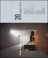 Venti architetti per venti case - Mercedes Daguerre - copertina