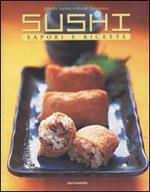 Sushi. Sapori e ricette