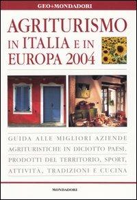 Agriturismo in Italia e in Europa 2004 - copertina