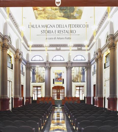 L' aula magna della Federico II. Storia e restauro - copertina
