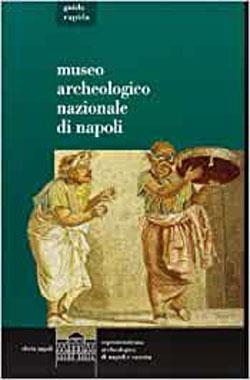 Il museo archeologico di Napoli. Guida rapida - copertina