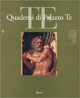 Quaderni di Palazzo Te. Rivista internazionale di cultura artistica. Ediz. illustrata. Vol. 9 - copertina