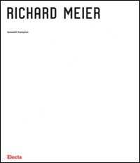 Richard Meier. Ediz. illustrata