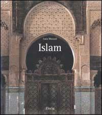 Islam. Ediz. illustrata - Luca Mozzati - copertina