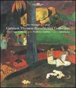 The Triumph of Colors. Carmen Thyssen-Bornemisza Collection. Ediz. inglese