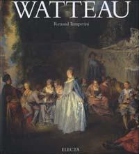 Watteau. Ediz. illustrata - Renaud Temperini - copertina