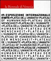 La Biennale di Venezia. 49ª Esposizione internazionale d'arte. Vol. 2 - copertina