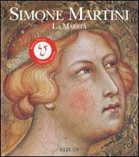 Simone Martini. La maestà - Enzo Carli - copertina
