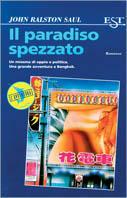 Il paradiso spezzato - John R. Saul - copertina