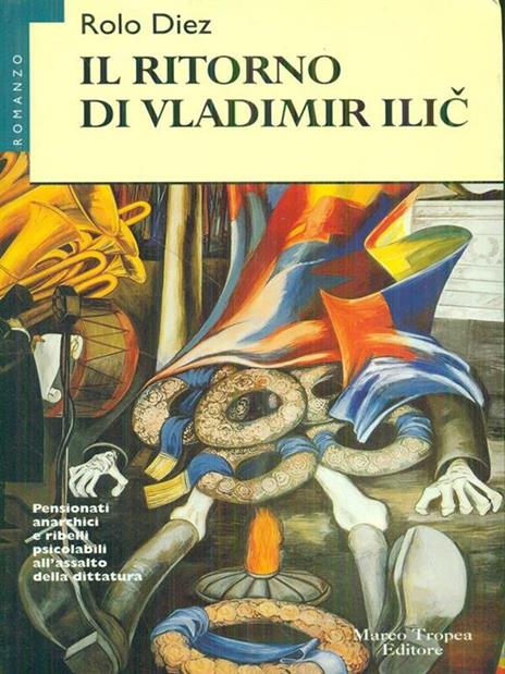 Il ritorno di Vladimir Ilic - Rolo Diez - 2