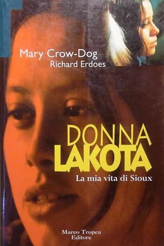 Donna lakota - Mary Crow Dog,Richard Erdoes - 2
