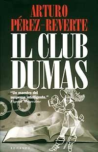 Il club Dumas - Arturo Pérez-Reverte - copertina
