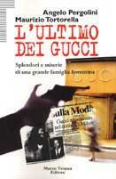L'ultimo dei Gucci - Angelo Pergolini,Maurizio Tortorella - copertina