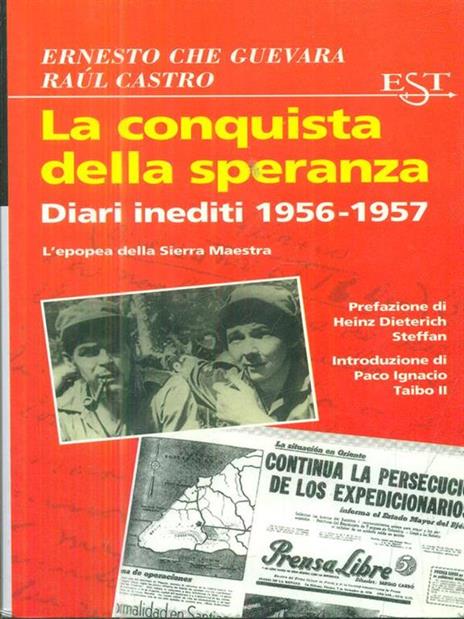 La conquista della speranza - Ernesto Che Guevara,Raúl Castro - copertina