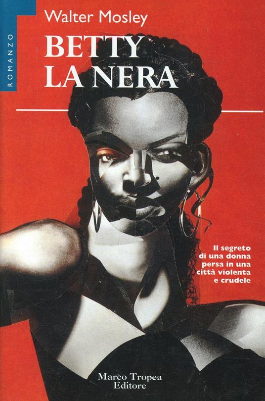 Betty la Nera - Walter Mosley - copertina
