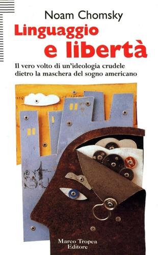 Linguaggio e libertà - Noam Chomsky - copertina