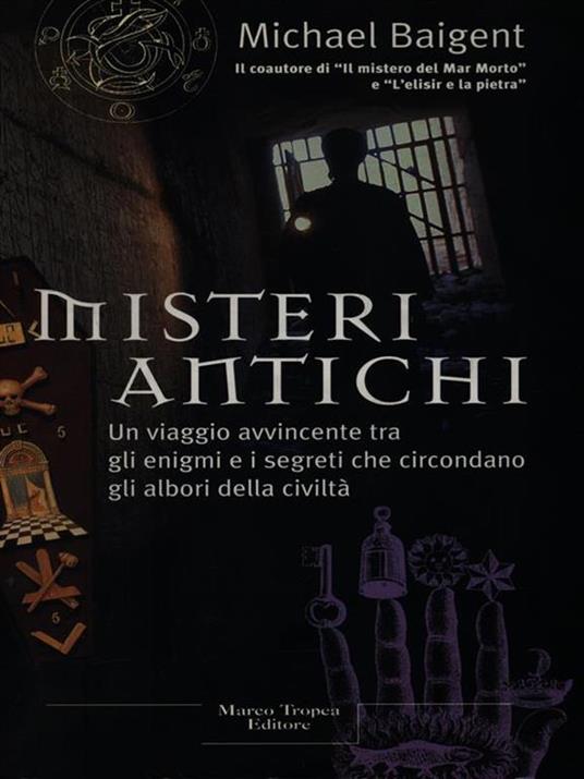 Misteri antichi - Michael Baigent - copertina