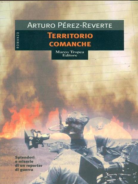 Territorio comanche - Arturo Pérez-Reverte - copertina