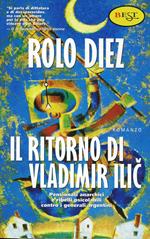 Il ritorno di Vladimir Ilic