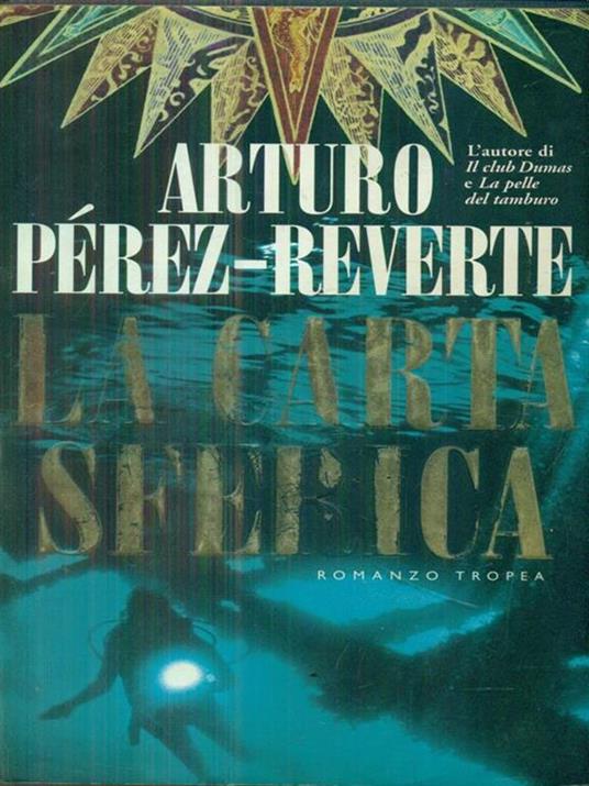 La carta sferica - Arturo Pérez-Reverte - 3