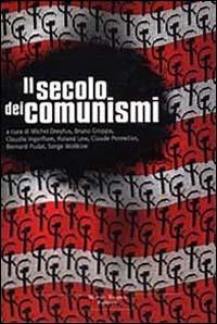 Il secolo dei comunismi - copertina
