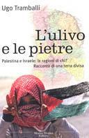 L'ulivo e le pietre - Ugo Tramballi - copertina