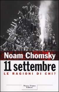11 settembre. Le ragioni di chi? - Noam Chomsky - copertina