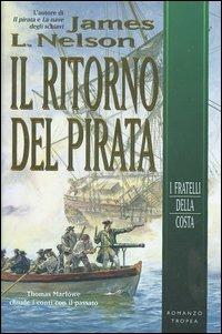 Il ritorno del pirata - James L. Nelson - copertina