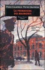 La primavera dei maimorti