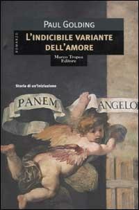 L'indicibile variante dell'amore - Paul Golding - copertina