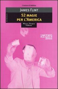 Cinquantadue magie per l'America - James Flint - copertina