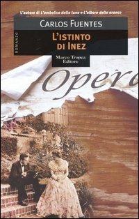 L'istinto di Inez - Carlos Fuentes - copertina