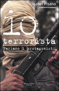 Io terrorista - Isabel Pisano - copertina